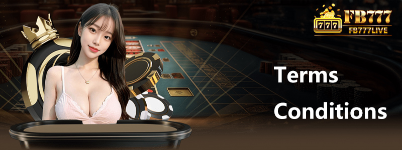 FB777 Terms and Conditions