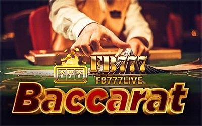 Baccarat FB777